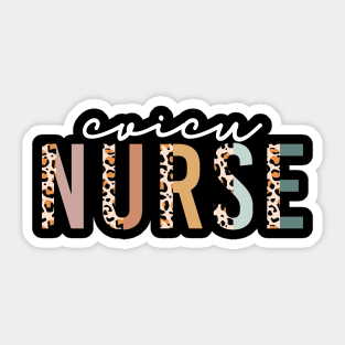 CVICU Nurse Living that Nurse Life Sticker